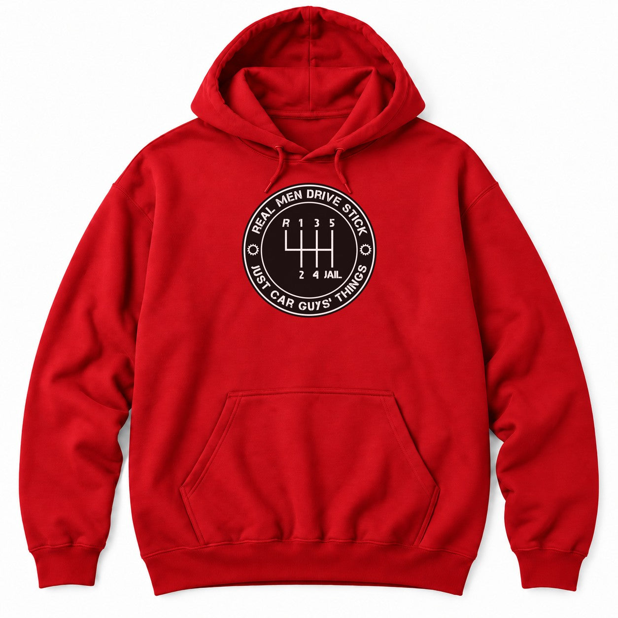 Red hoodie with a round REAL MEN DRIVE STICK badge around a shift pattern where the last gear is labeled JAIL