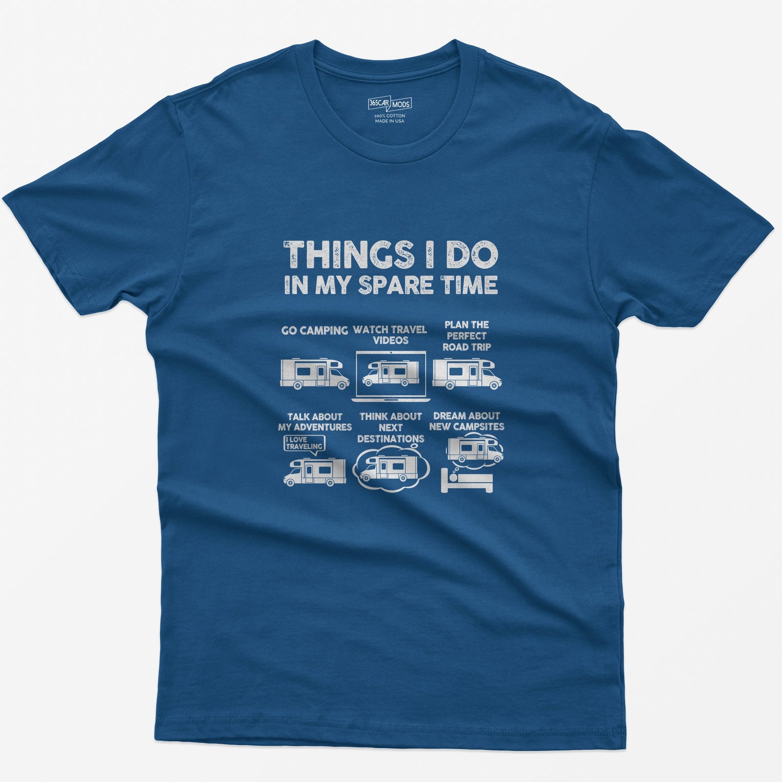 RV Enthusiast Things I Do In My Spare Time T-Shirt - Royal