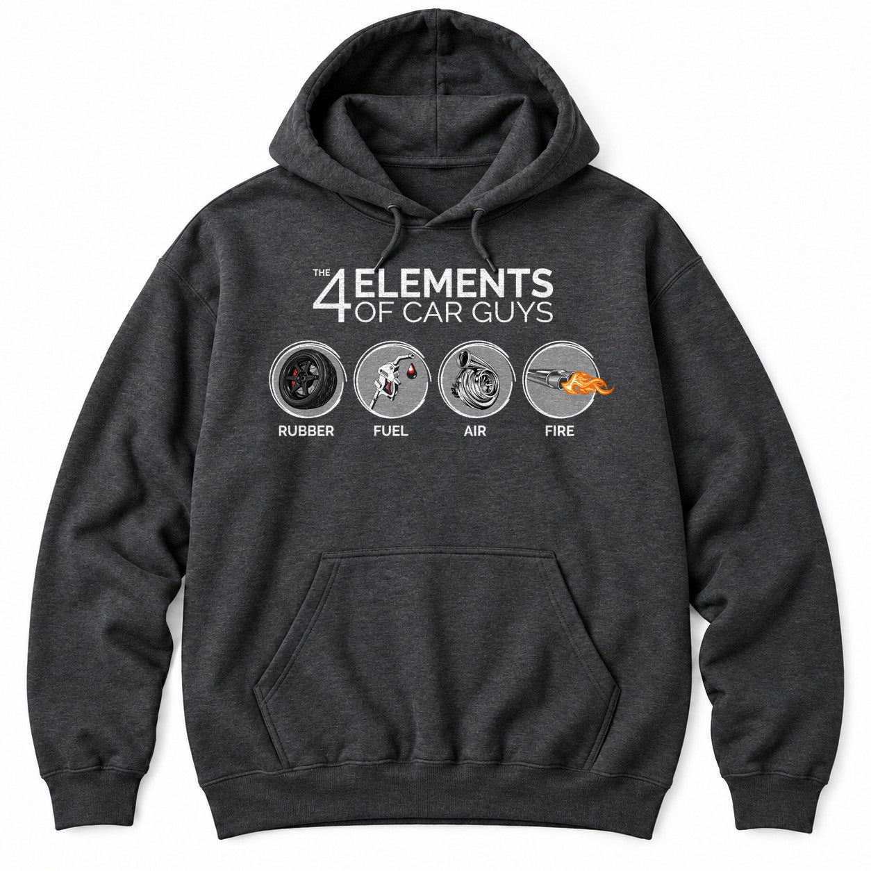Dark Heather hoodie with THE 4 ELEMENTS OF CAR GUYS and four round icons: RUBBER, FUEL, AIR and FIRE