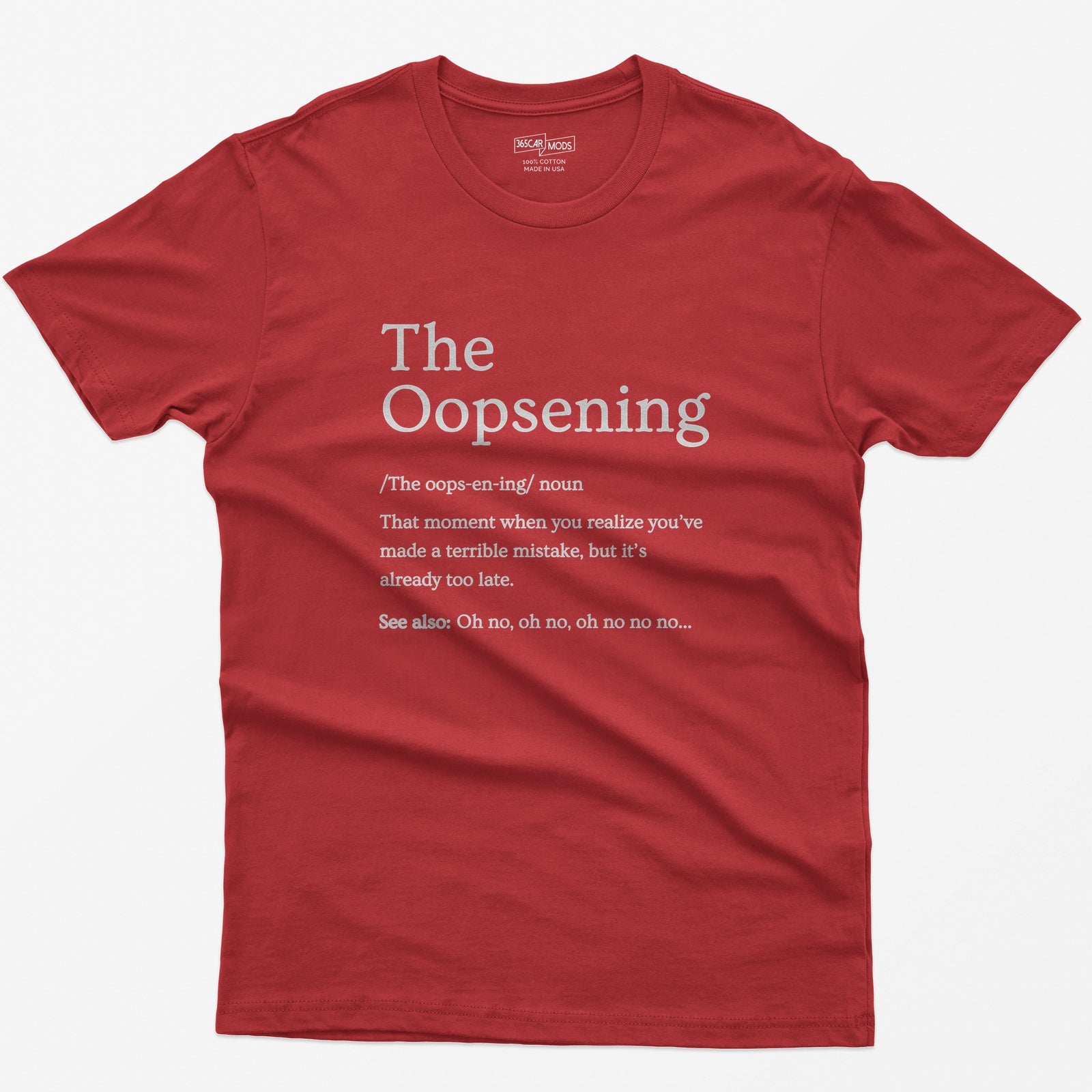 The Oopsening Definition T-Shirt - Red
