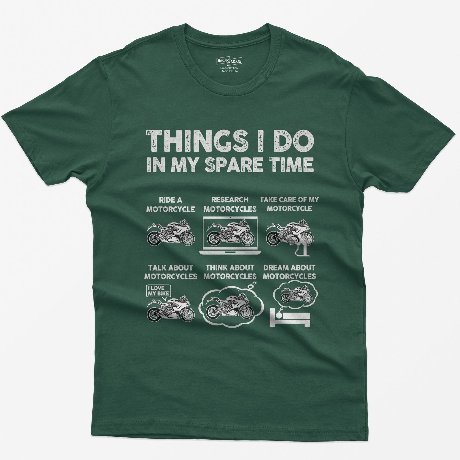 Things I Do In My Spare Time Motorcycle T-Shirt - Forest Green
