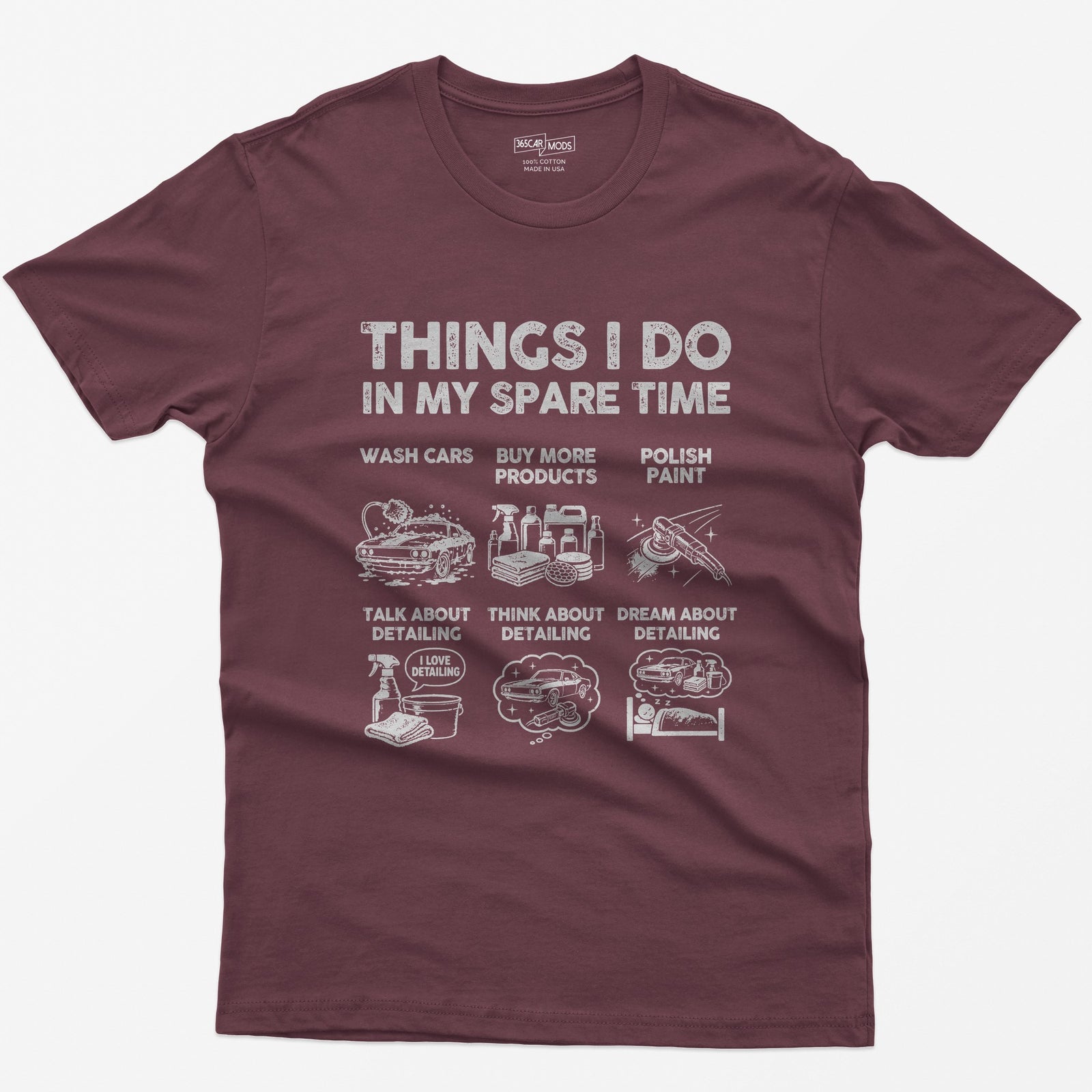 Maroon t-shirt with Things I Do In My Spare Time print and six detailing panels: wash, products, polish, talk, think, dream
