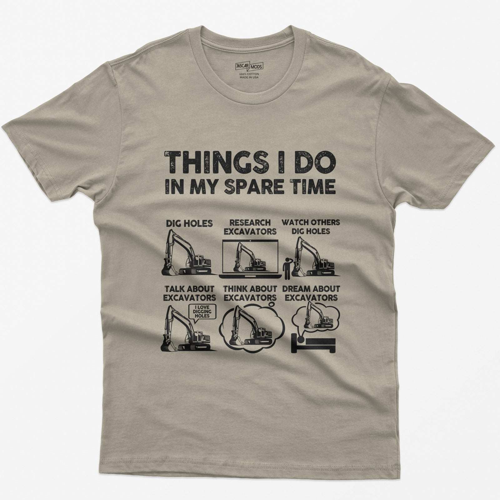 Sand t-shirt with Things I Do In My Spare Time print and six excavator panels, from dig holes to dream about excavators