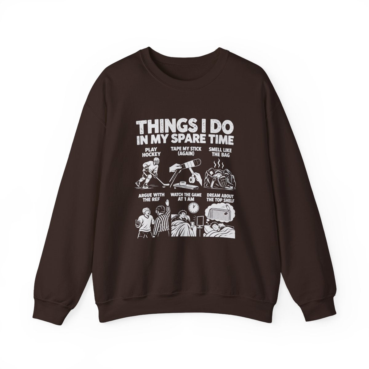 Things I Do In My Spare Time Hockey Sweatshirt in Dark Chocolate