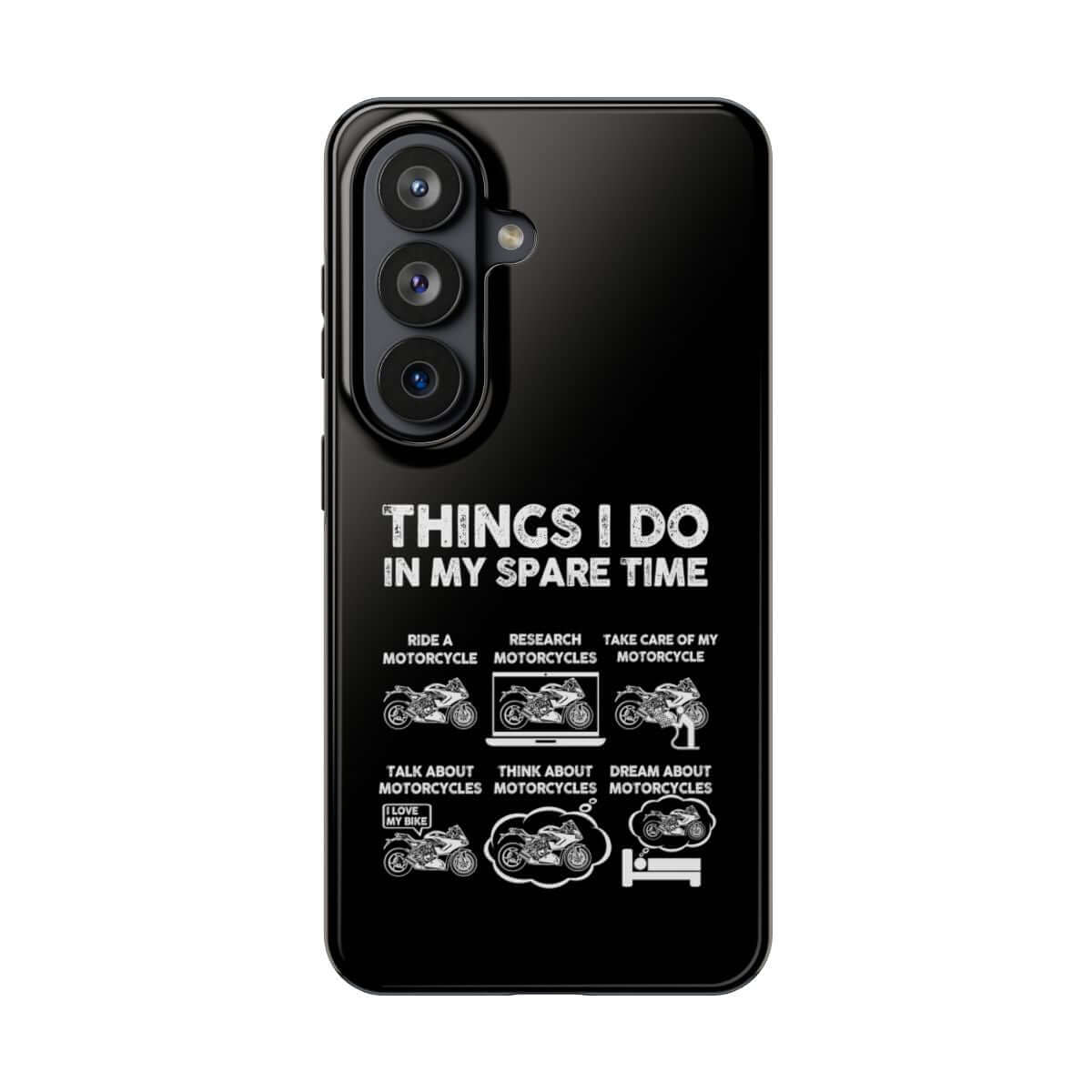 Things I Do in My Spare Time Sportbike tough phone case on Samsung Galaxy S26, back view
