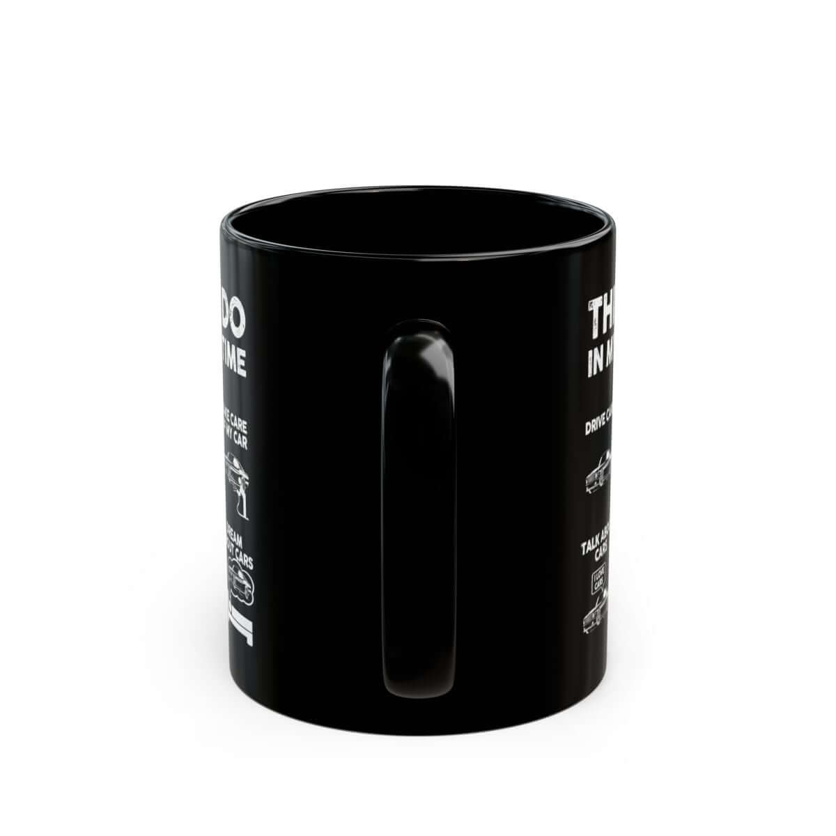 Things I Do in My Spare Time Fastback Pony Car Mug - 11oz black coffee mug, handle facing front