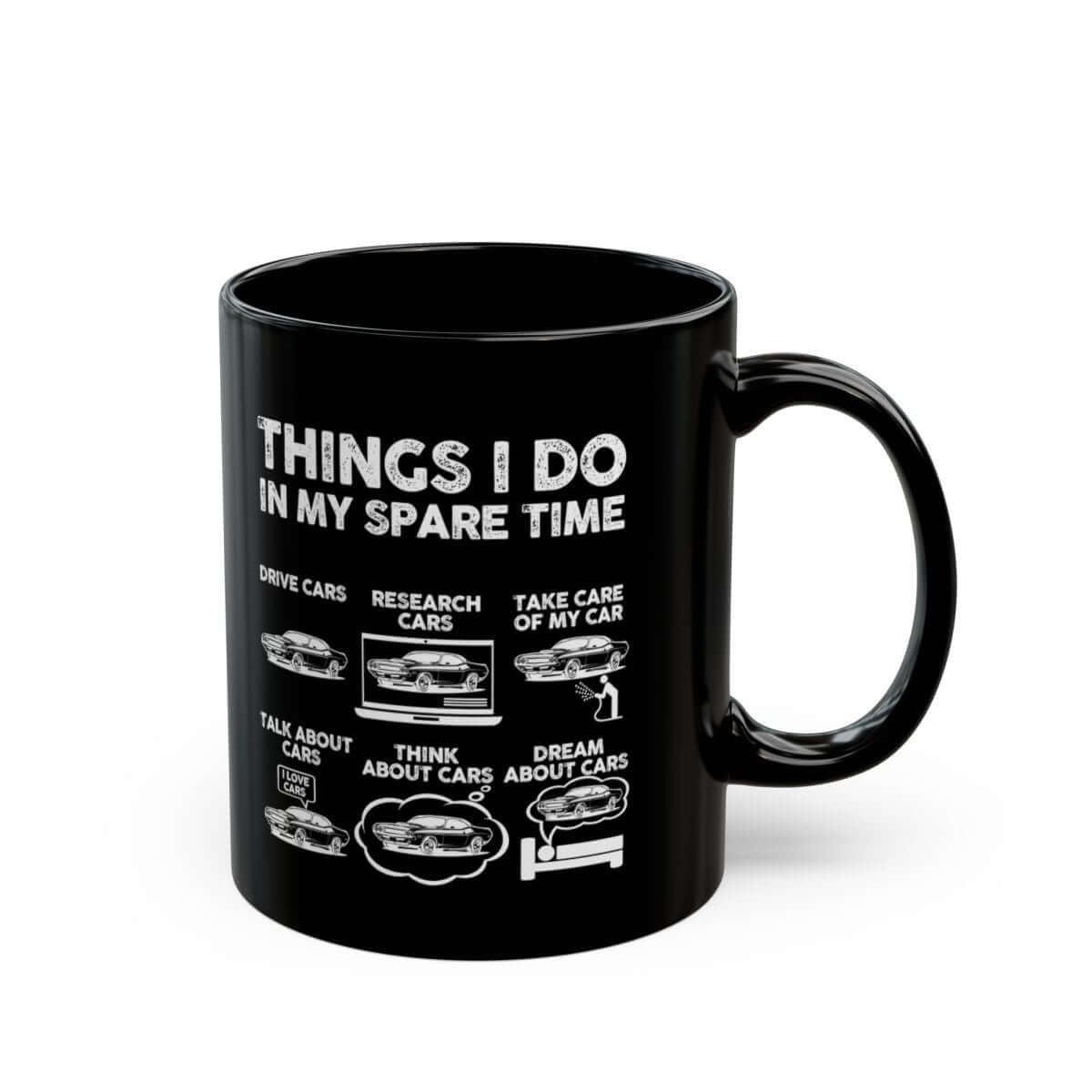 Things I Do in My Spare Time 70s Muscle Car Mug - 11oz black coffee mug, handle on the right