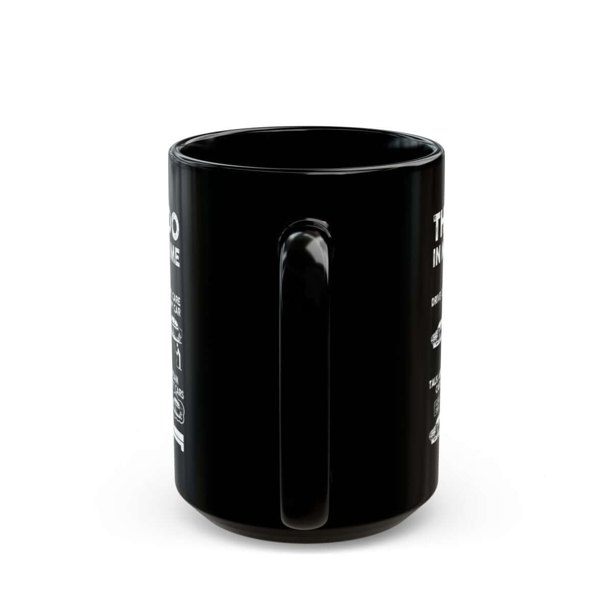 Things I Do in My Spare Time 70s Muscle Car Mug - 15oz black coffee mug, handle facing front