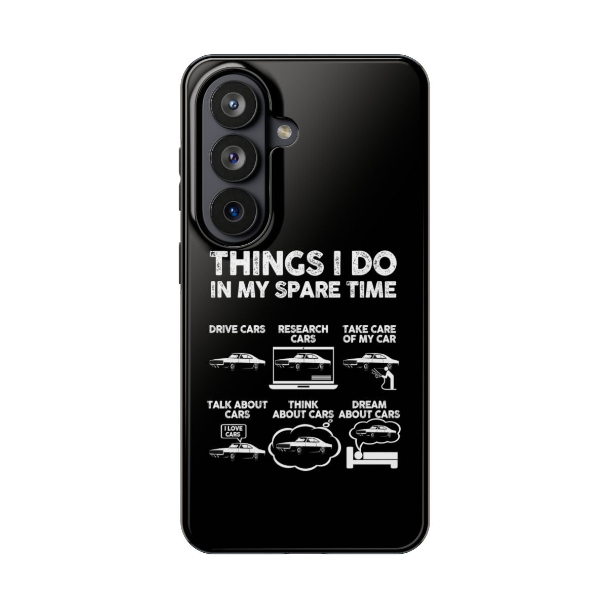Things I Do in My Spare Time Muscle Car tough phone case on Samsung Galaxy S26, back view