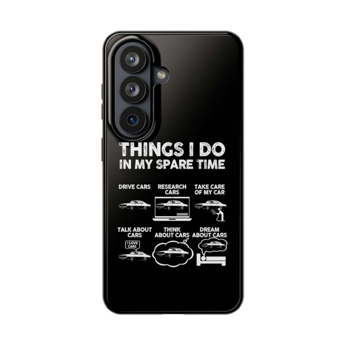 Things I Do in My Spare Time Muscle Car tough phone case on Samsung Galaxy S26, back view