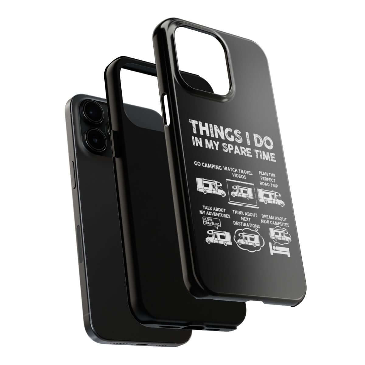 Things I Do in My Spare Time RV tough phone case, dual-layer construction