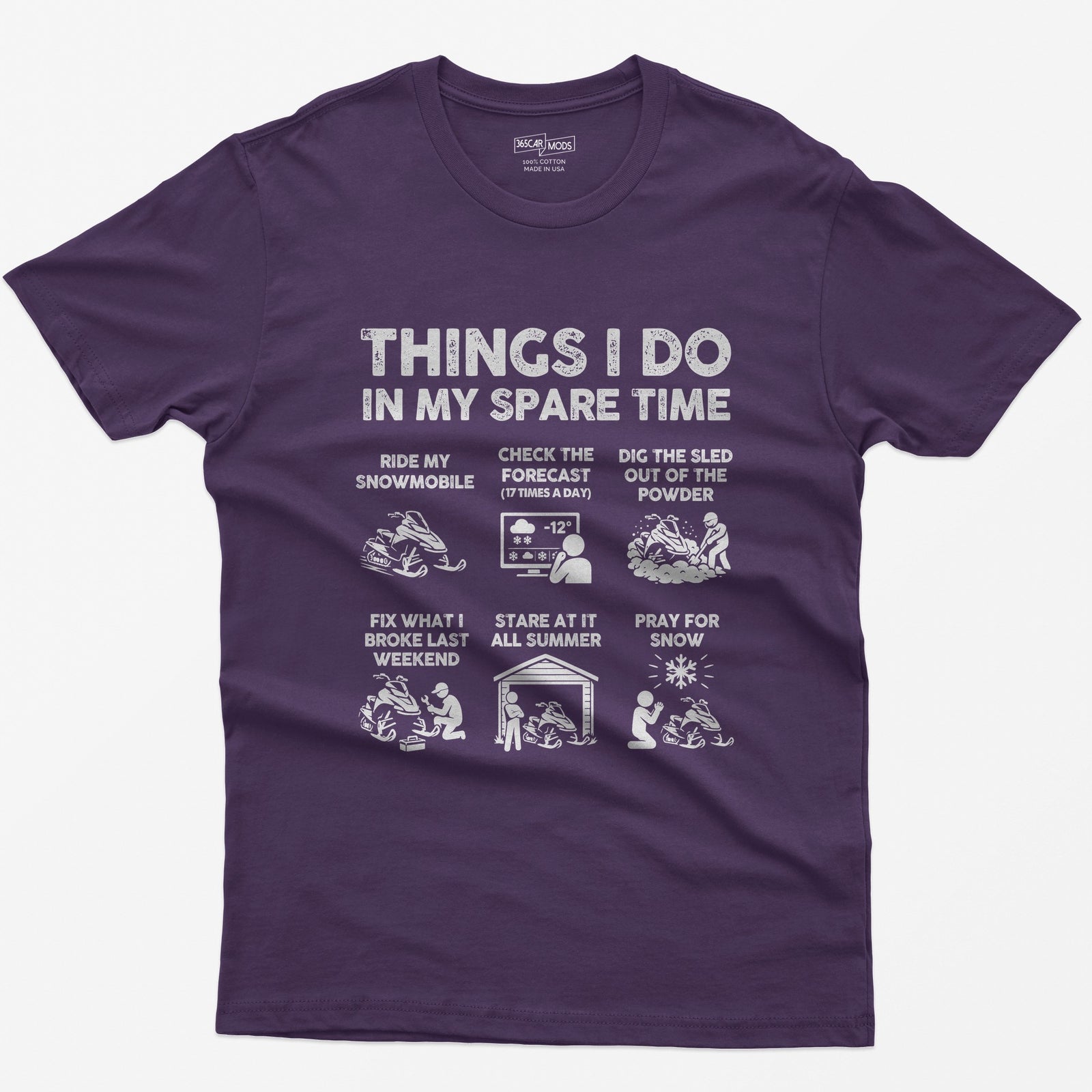 Purple t-shirt with Things I Do In My Spare Time print and six snowmobile panels: ride, forecast, dig out, fix, stare, pray