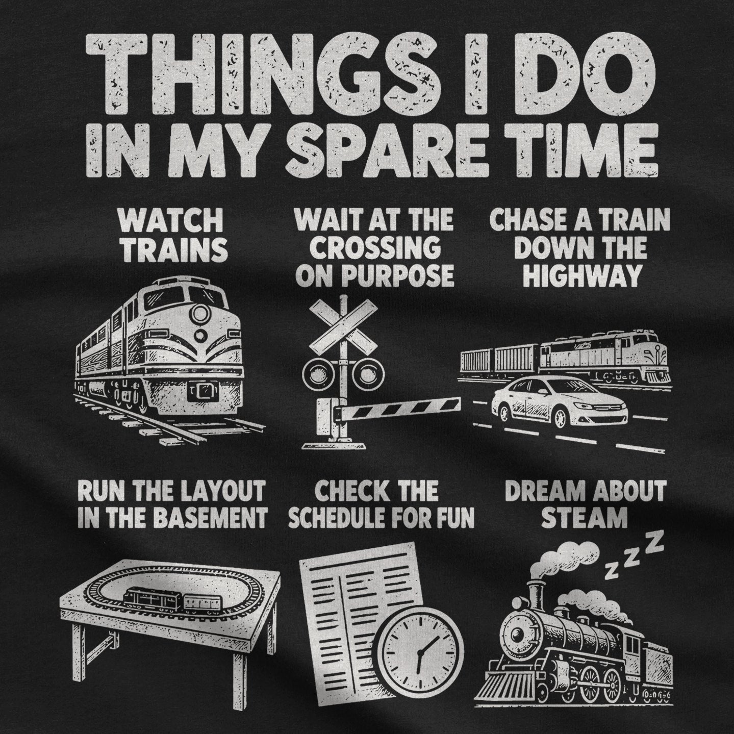 Close-up of the train spare time print: chase a train down the highway, check the schedule for fun, dream about steam