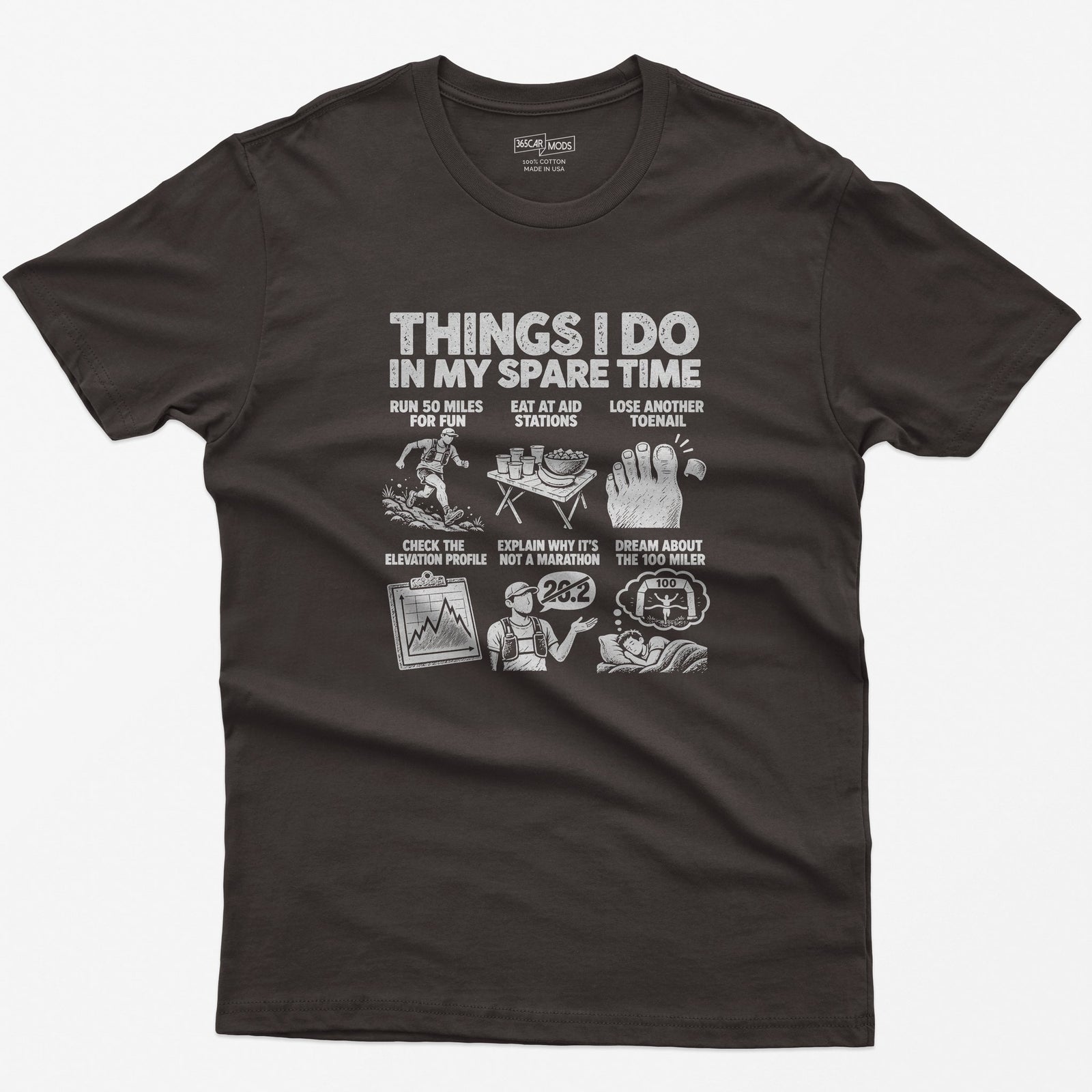 Things I Do In My Spare Time Ultramarathon T-Shirt in Dark Chocolate
