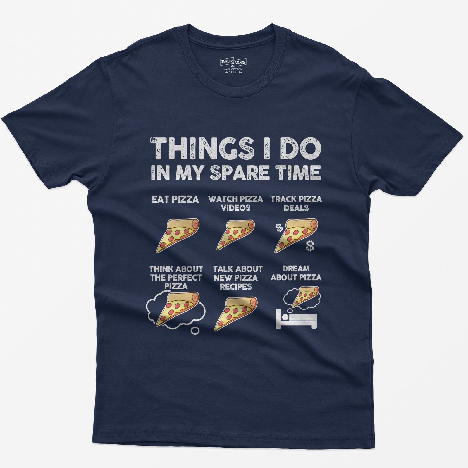 Things I Do In My Spare Time Pizza T-Shirt - Navy