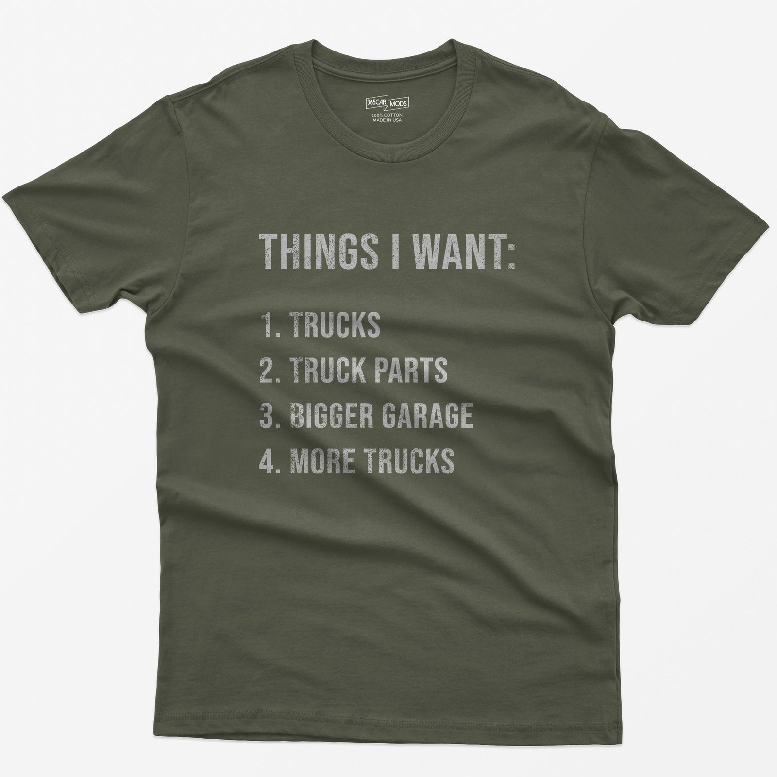 Things I Want: Trucks T-Shirt - Military Green