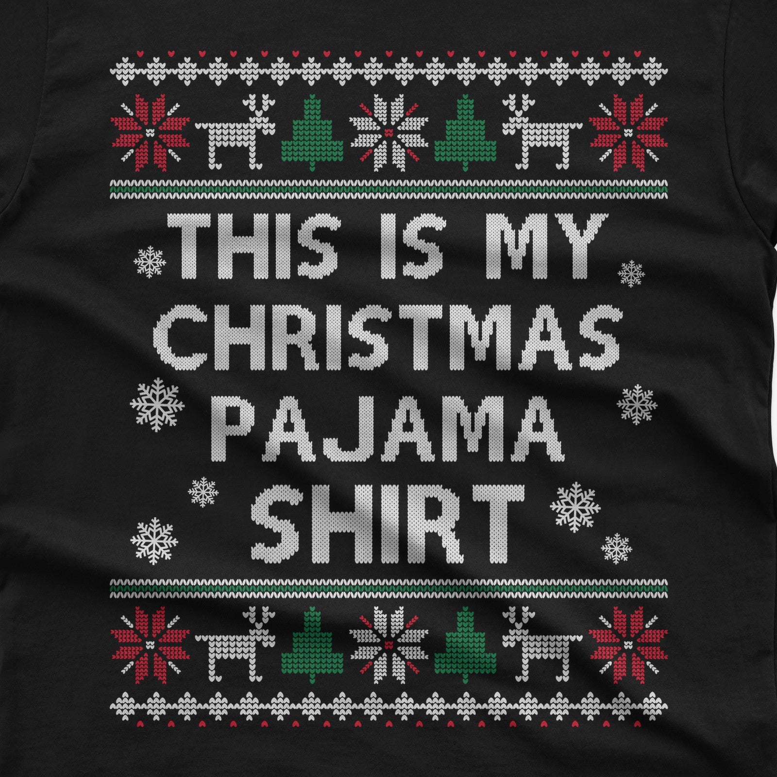 This Is My Christmas Pajama T-Shirt design close-up