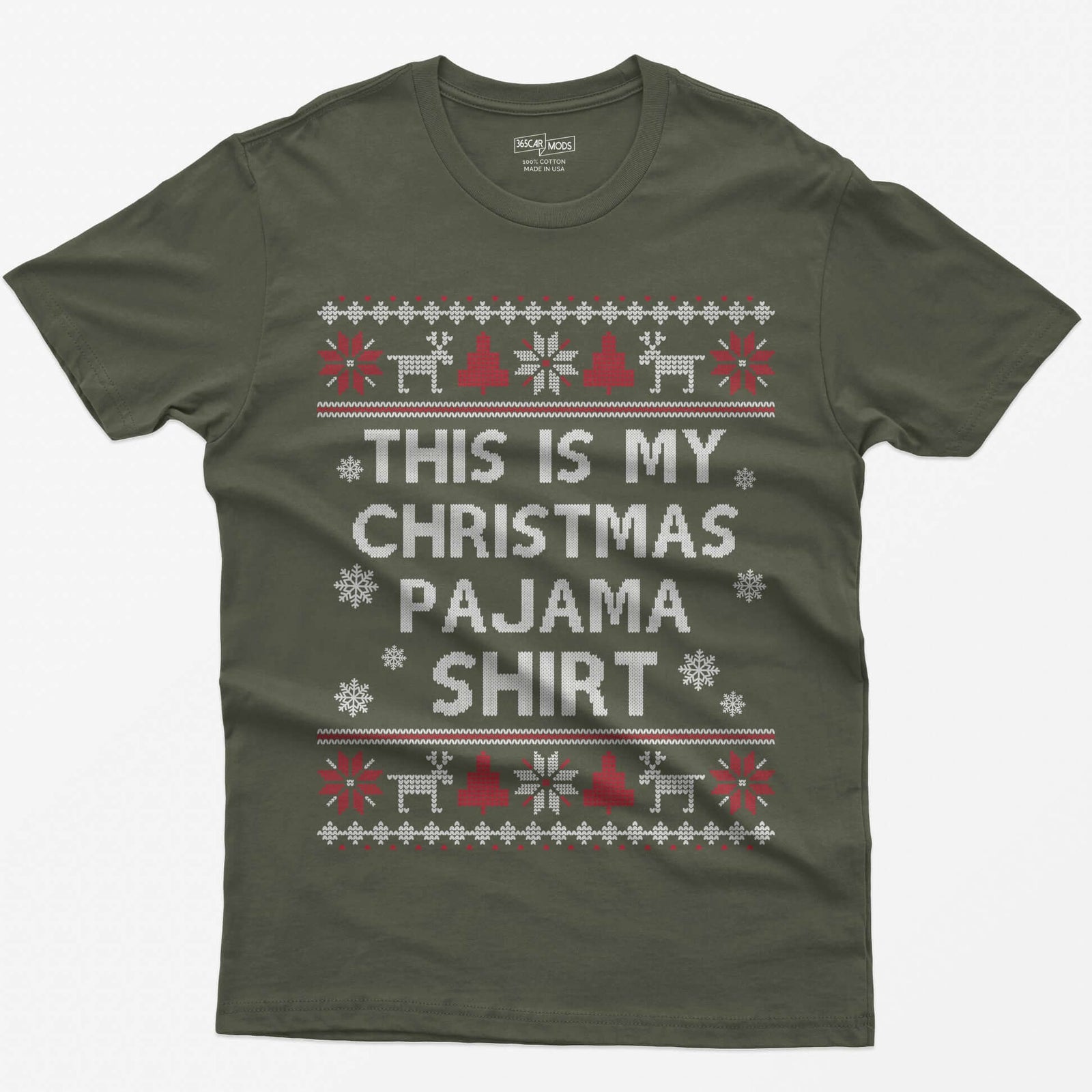 Military Green t-shirt with This Is My Christmas Pajama Shirt in knit-style lettering inside reindeer, tree and snowflake borders