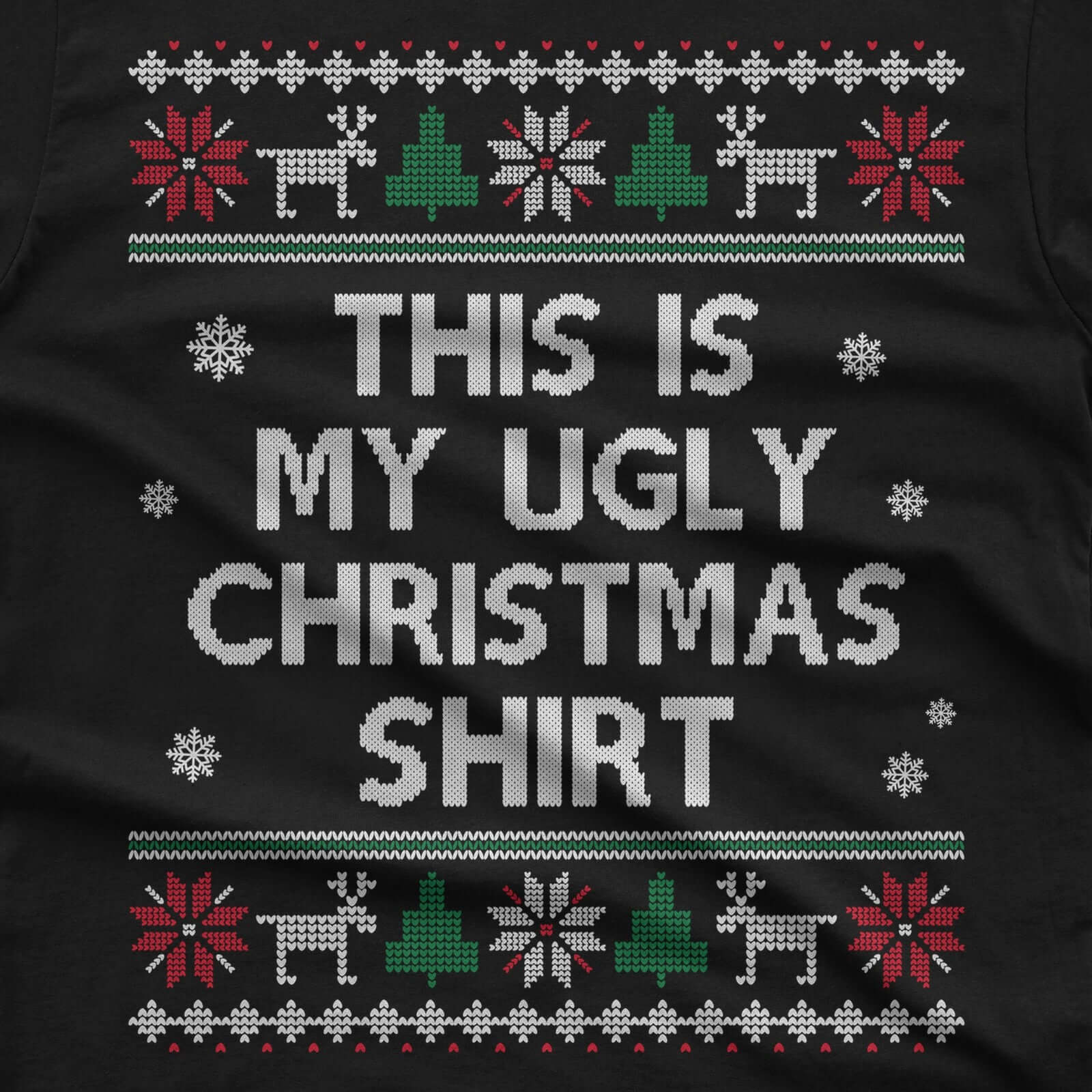 This Is My Ugly Christmas T-Shirt design close-up