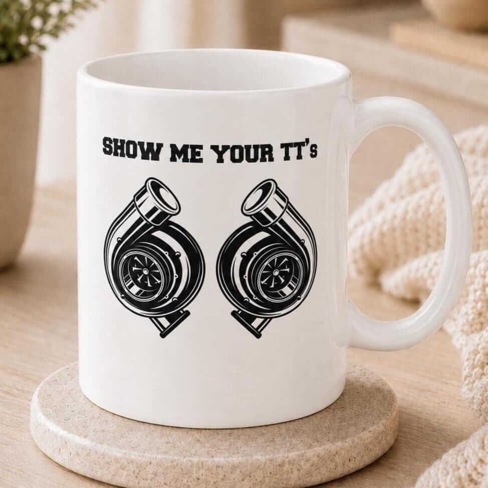 Show Me Your TT's White Coffee Mug - lifestyle photo