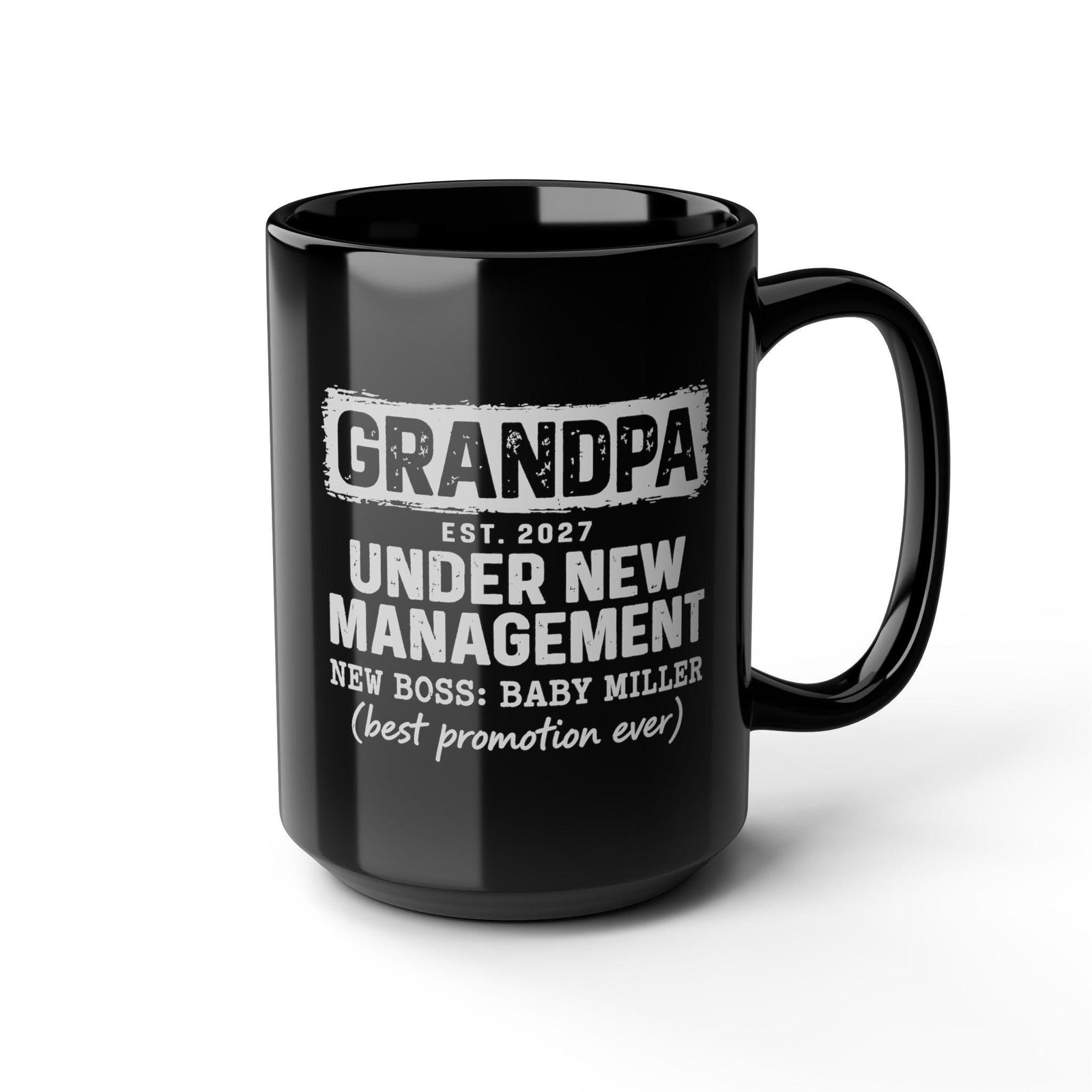 Grandpa Under New Management Coffee Mug - 15oz black coffee mug, angled view