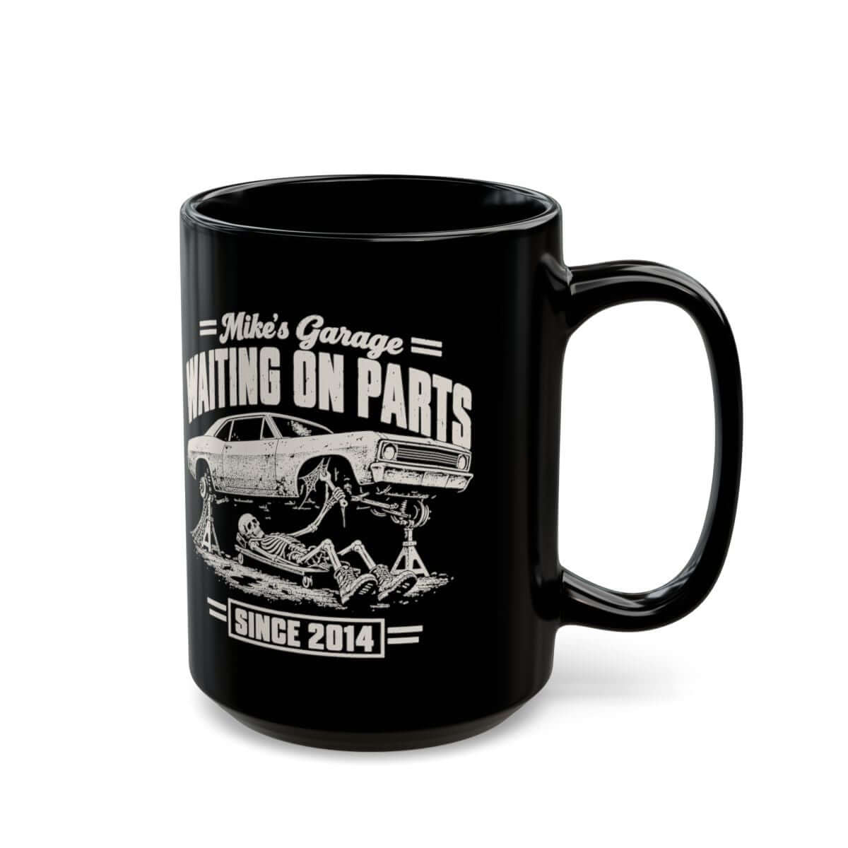 Waiting on Parts Personalized Garage Mug - 15oz black coffee mug, handle on the right