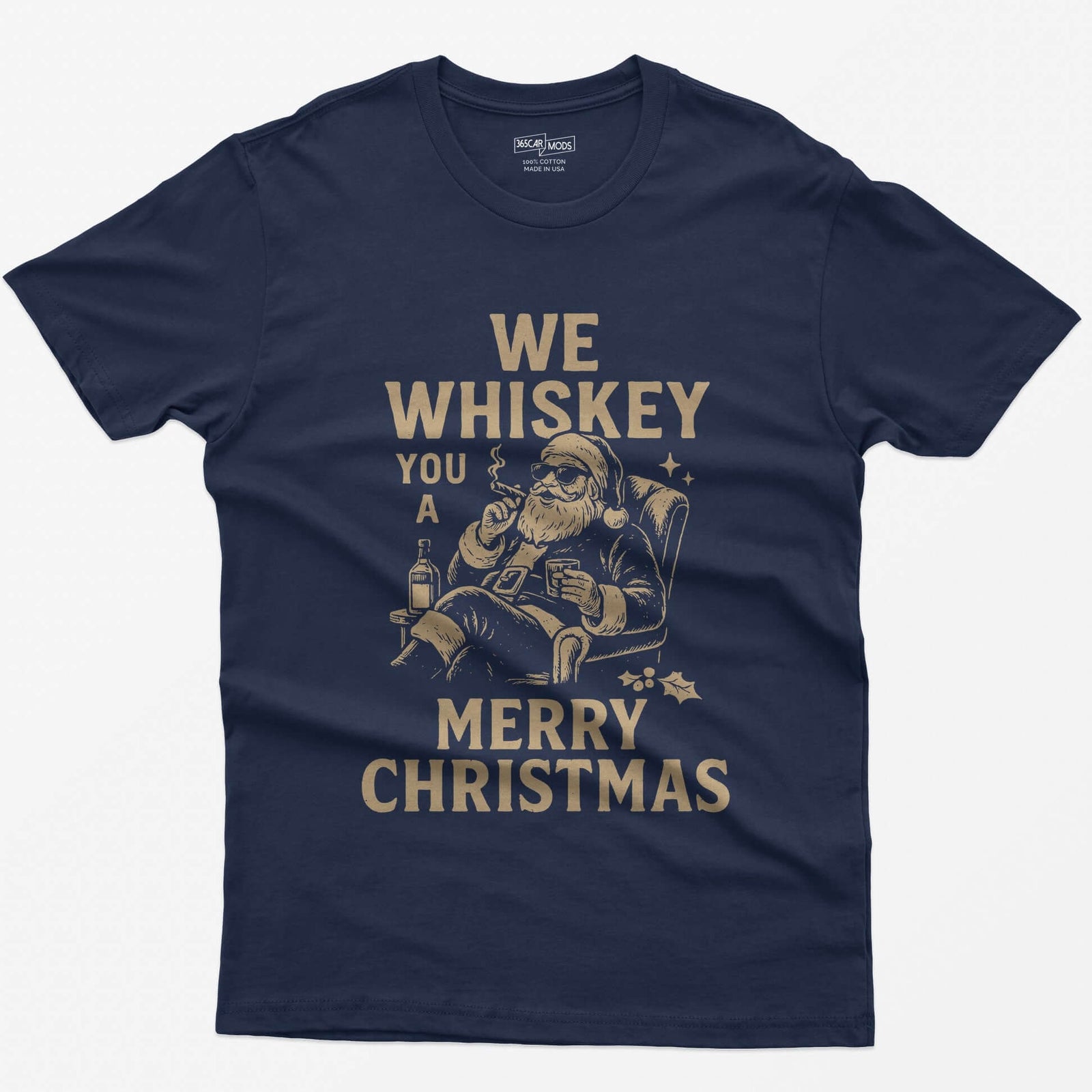 Navy t-shirt with We Whiskey You a Merry Christmas text and a Santa in sunglasses smoking a cigar with a whiskey glass