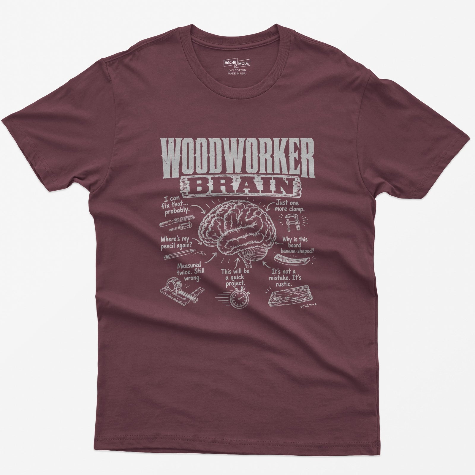 Maroon t-shirt with Woodworker Brain print: an illustrated brain surrounded by seven woodworking thoughts and tool sketches