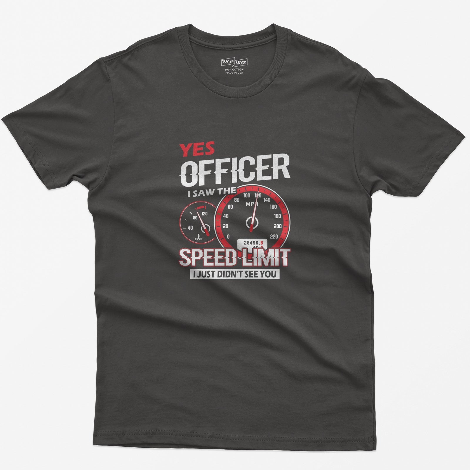 Yes Officer I Saw the Speed Limit T-Shirt - Dark Heather