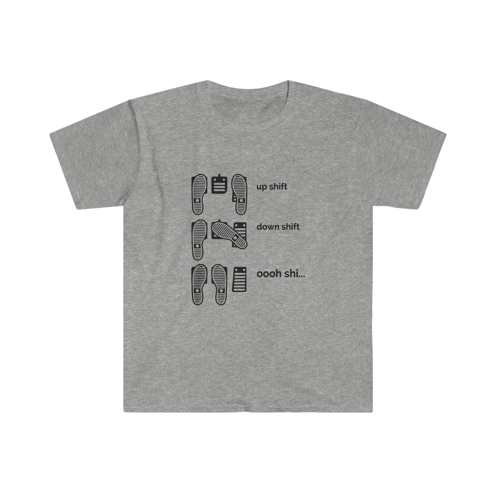 Up Shift, Down Shift, Oooh Shi... Car Enthusiast Shirt