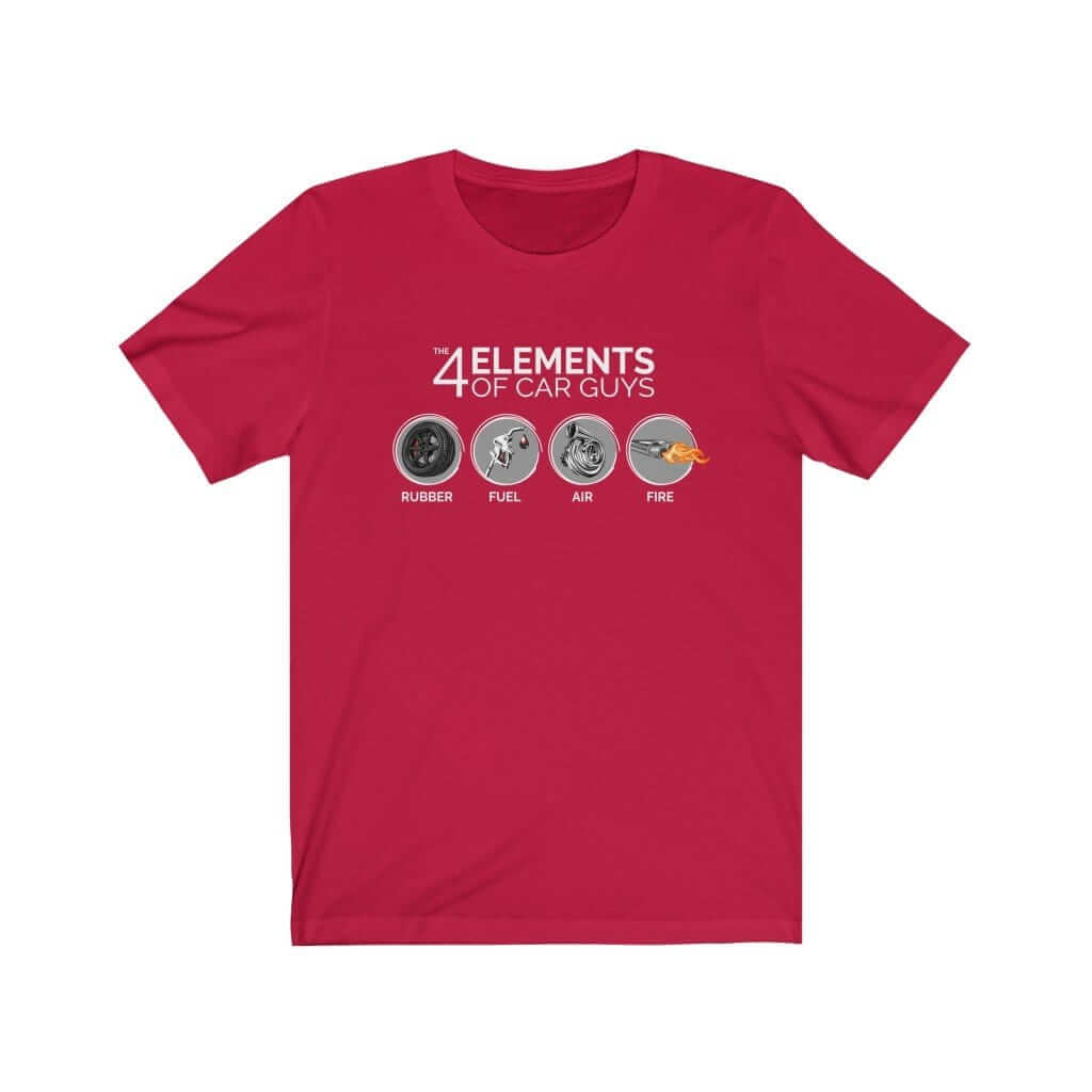 funny "the 4 elements of car guys" red t-shirt, JDM shirt, car guy gift, car lover, car fan, car enthusiast, petrolhead, JDM lover, boyfriend gift idea tee