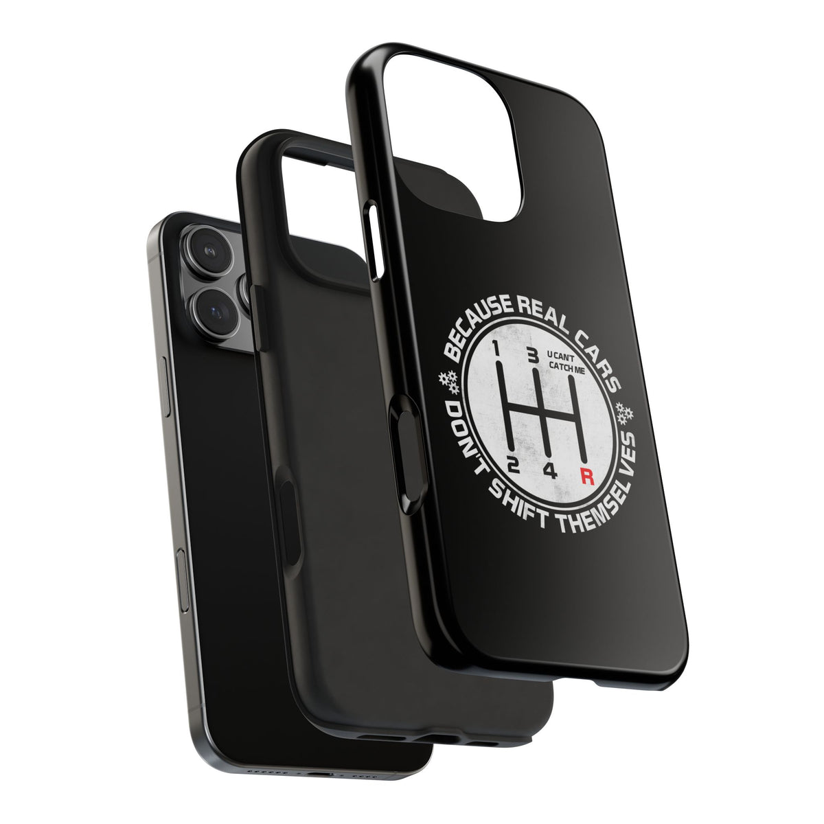 Real Cars Don't Shift Themselves Tough Phone Case | Manual Car Guy Gift