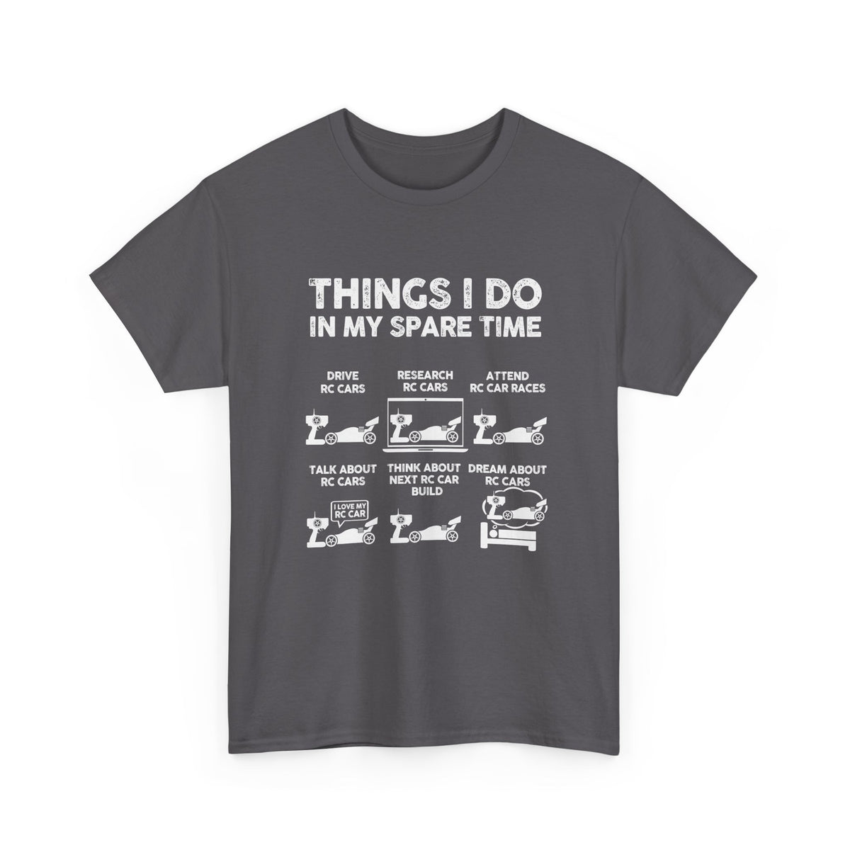 Things I Do In My Spare Time RC Car Racing T-Shirt | RC Car Guy Gift
