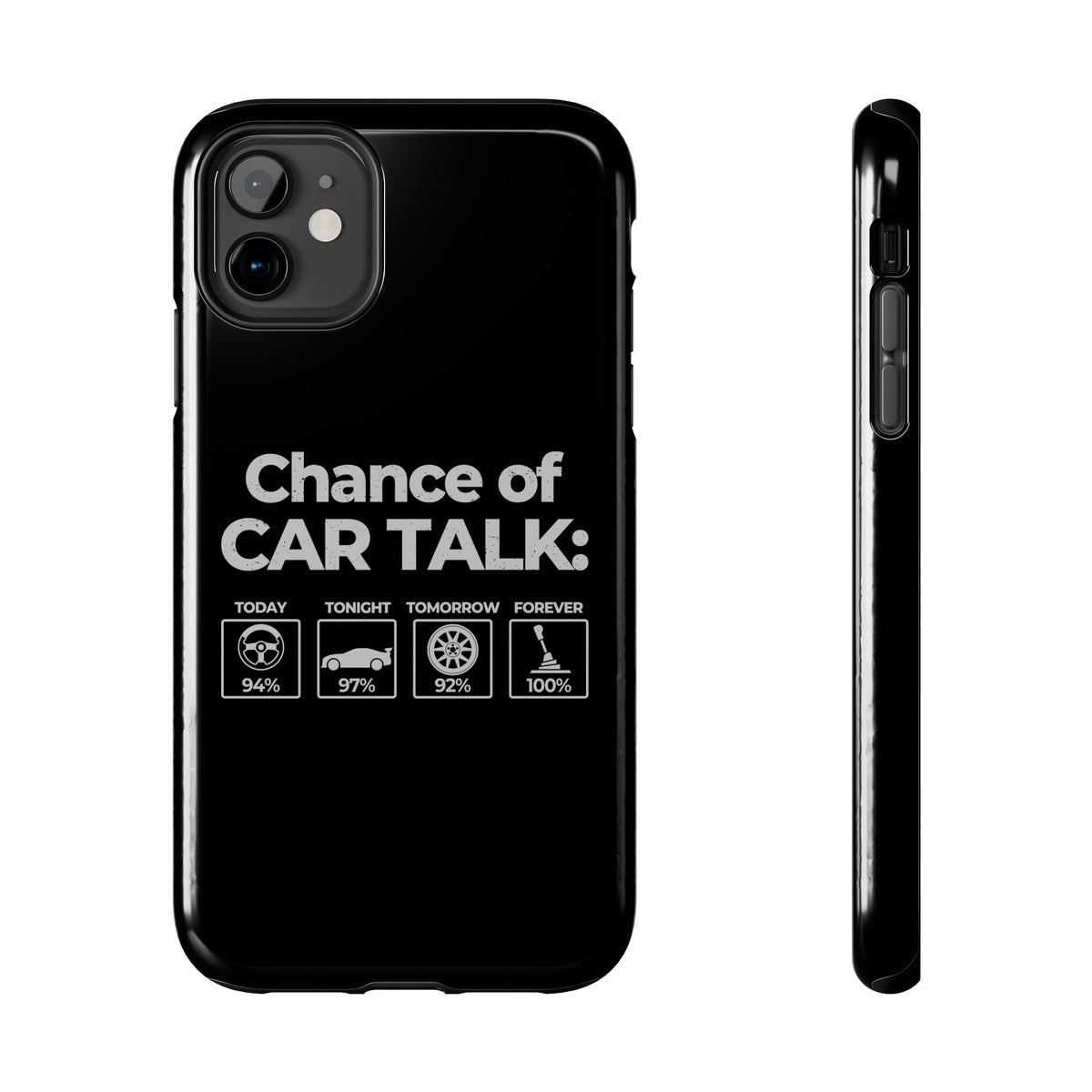 100% Chance of Car Talk phone case | car guy gift