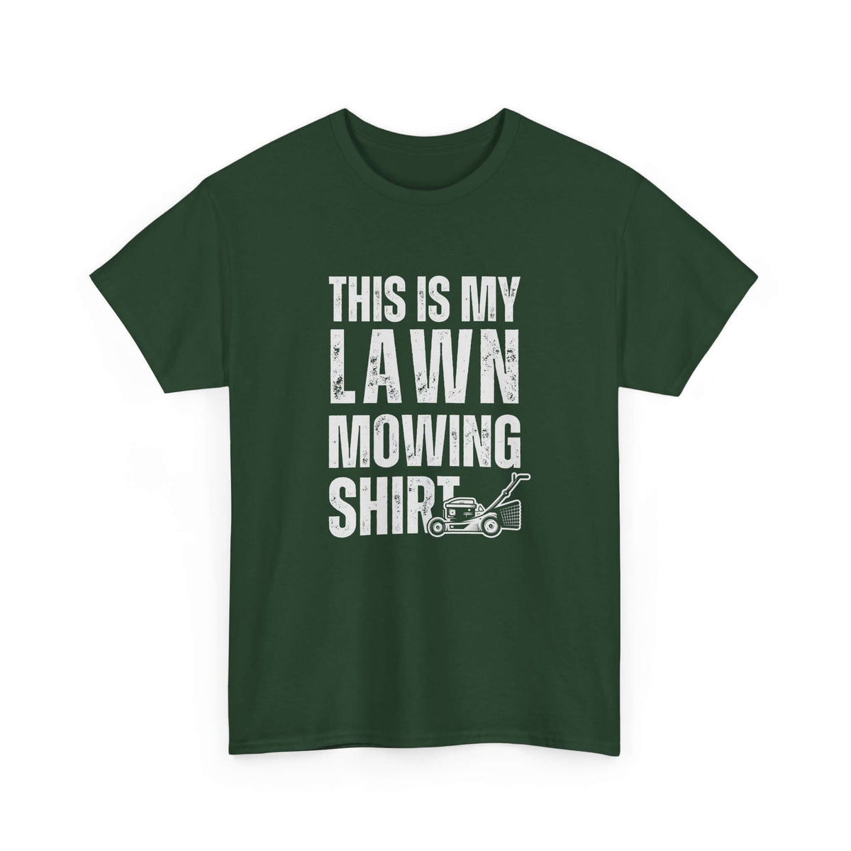 Lawn mowing shirt for men - funny dad gift tee for yard work fans