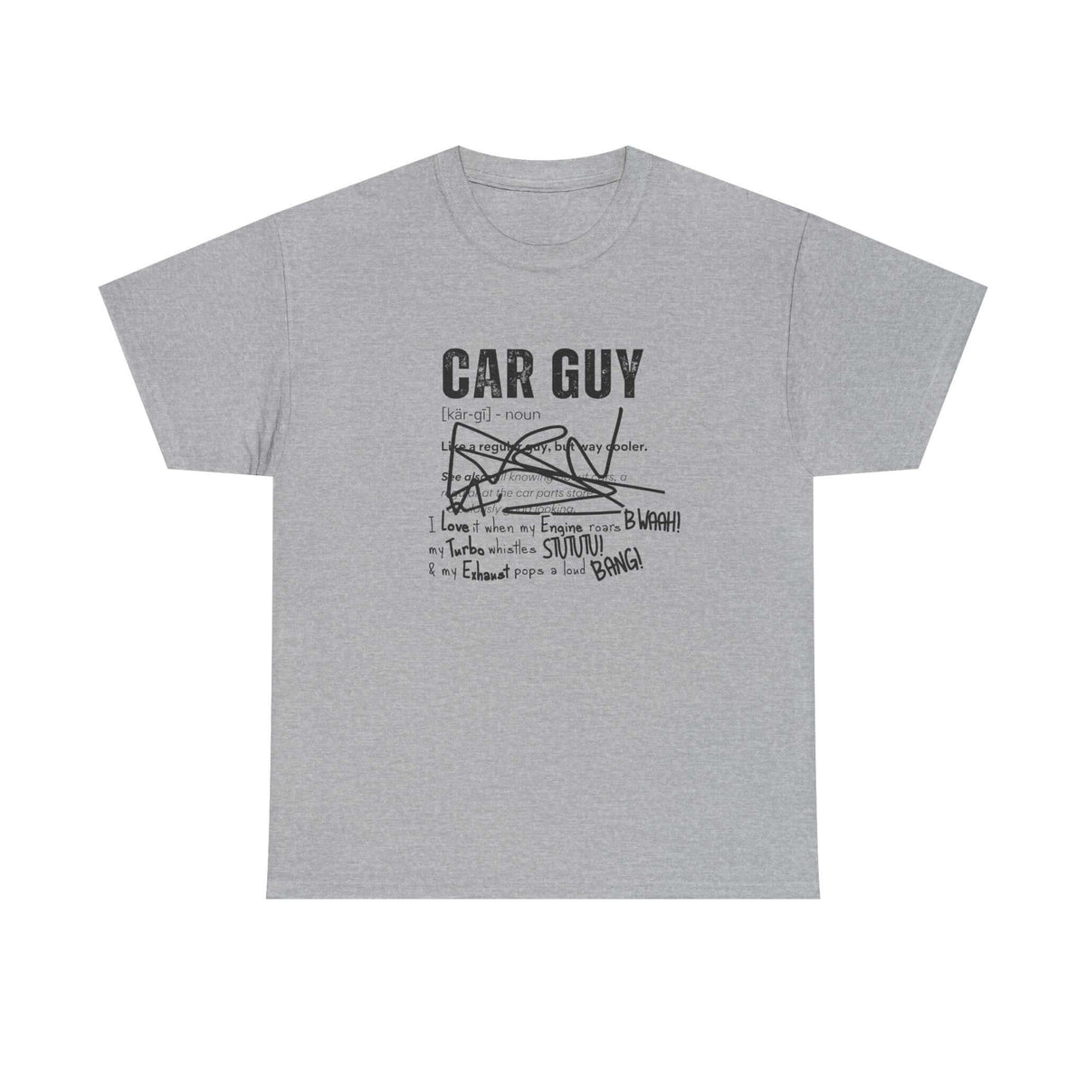 Funny car guy t-shirt - definition tee for car enthusiasts