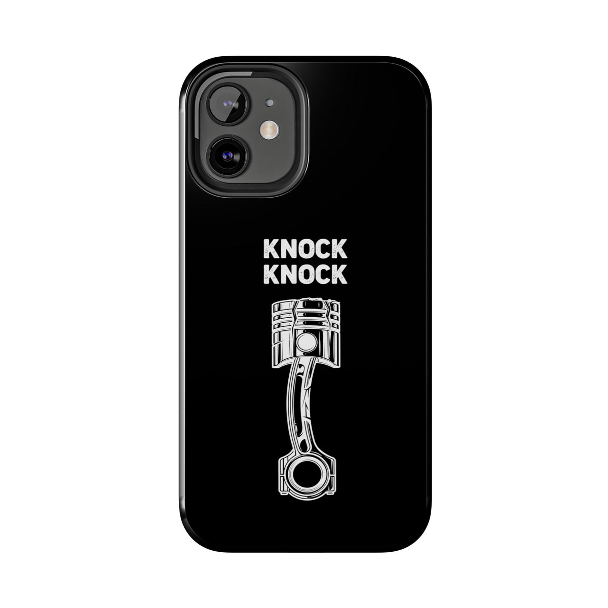 Knock Knock Broken Piston Phone Case | Funny Mechanic Car Guy Gift