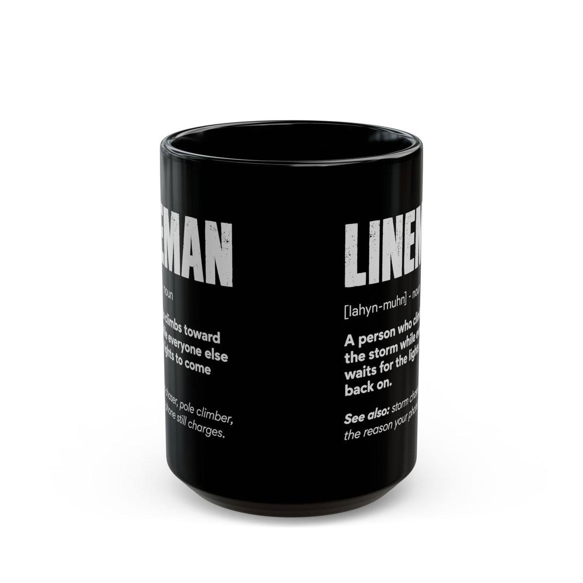 Lineman Definition Coffee Mug - 15oz black coffee mug, front view with print on both sides