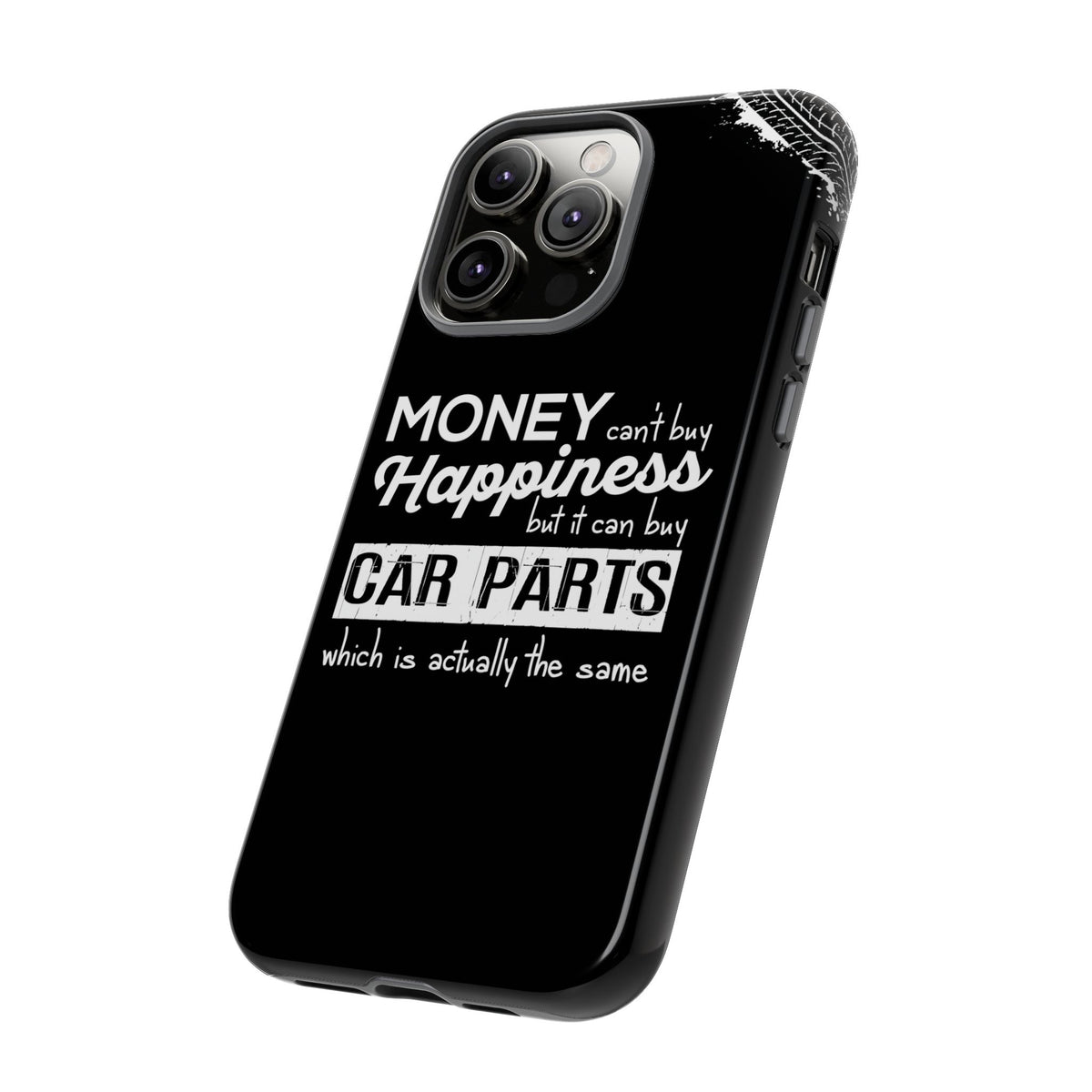 More Car Parts Equals Happiness Tough Phone Case | Car Enthusiast Gift