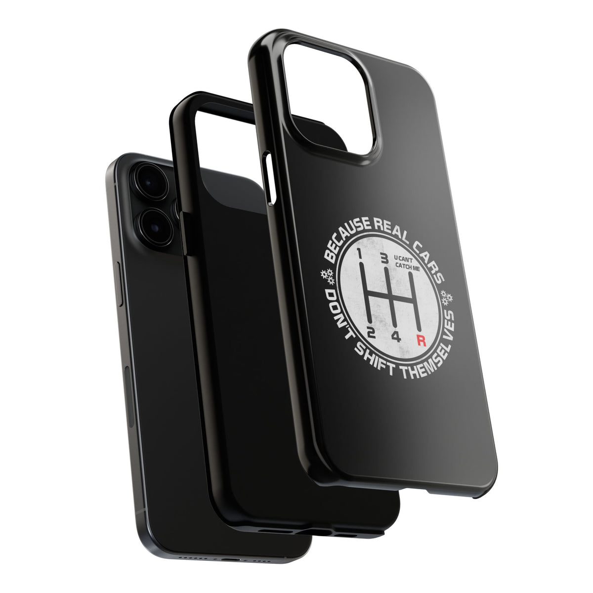 Real Cars Don't Shift Themselves Tough Phone Case | Manual Car Guy Gift