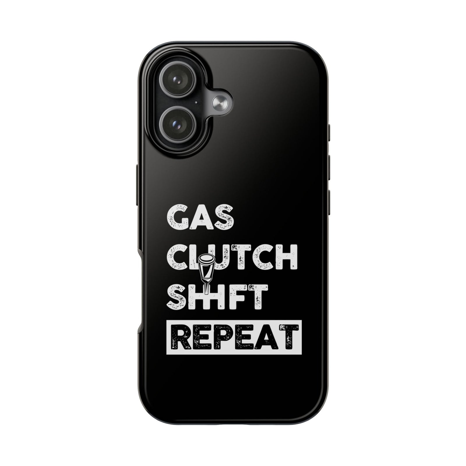 Gas Clutch Shift Repeat Phone Case | JDM Manual Transmission Gift