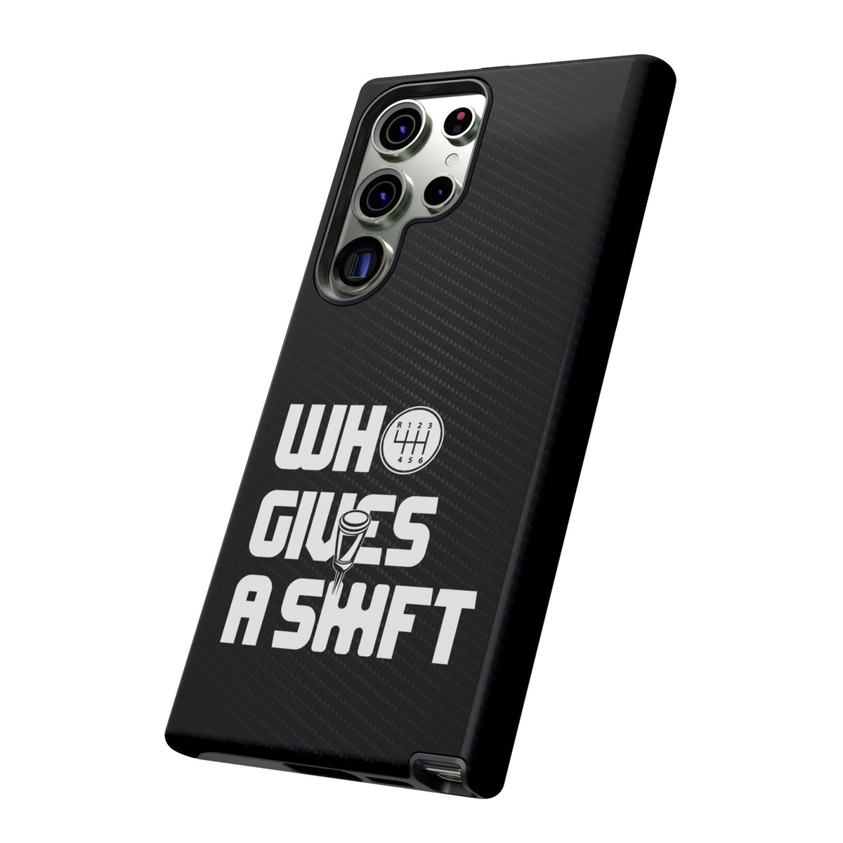 Who Gives a Shift Car Tough Phone Case | Funny Car Guy Gift