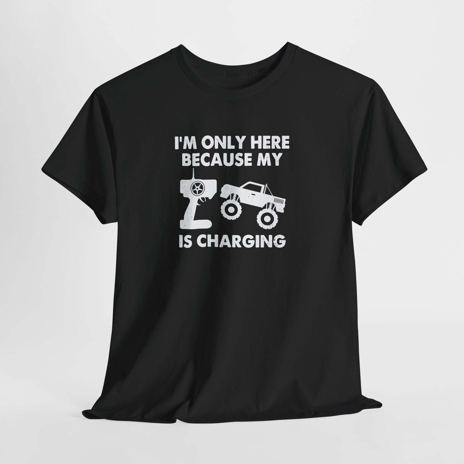 RC Car T-Shirt - Funny Remote Control Car Shirt