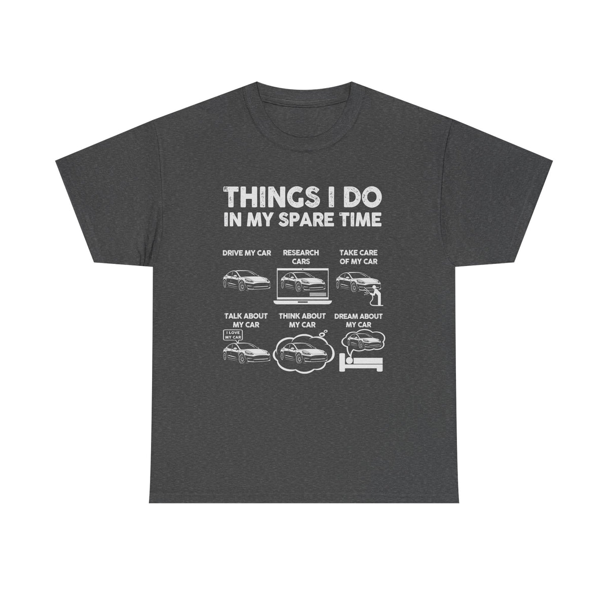 Tesla Owner Things I Do In My Spare Time - EV car tee