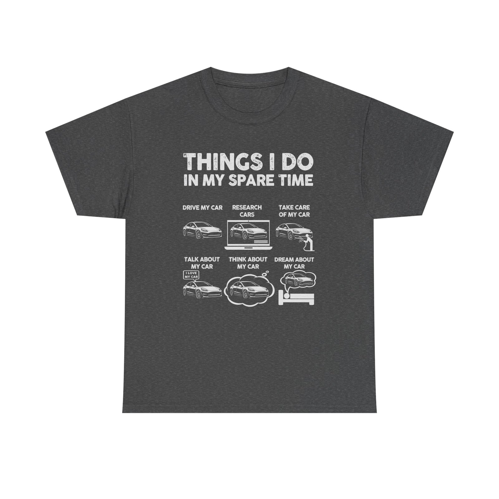 Tesla Owner Things I Do In My Spare Time - EV car tee