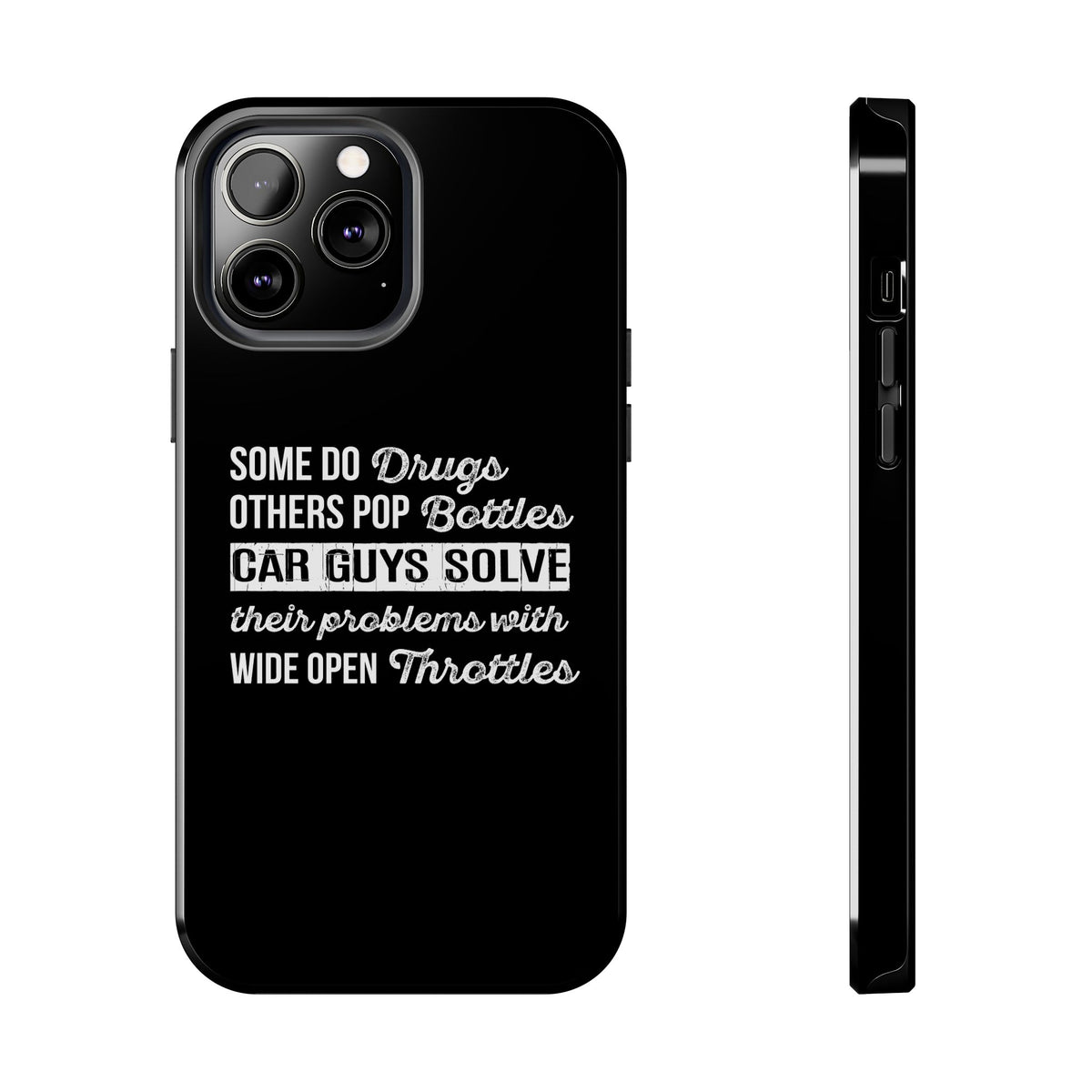 Car Guys Problems Funny Tough Car Phone Case | Car Enthusiast Gift