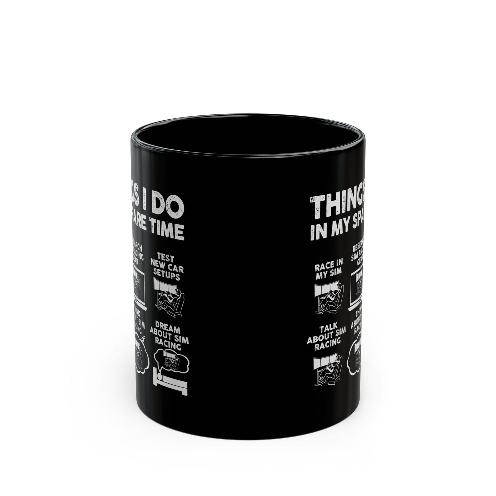 Things I Do In My Spare Time SIM Racing Mug coffee mug - funny car guy gift