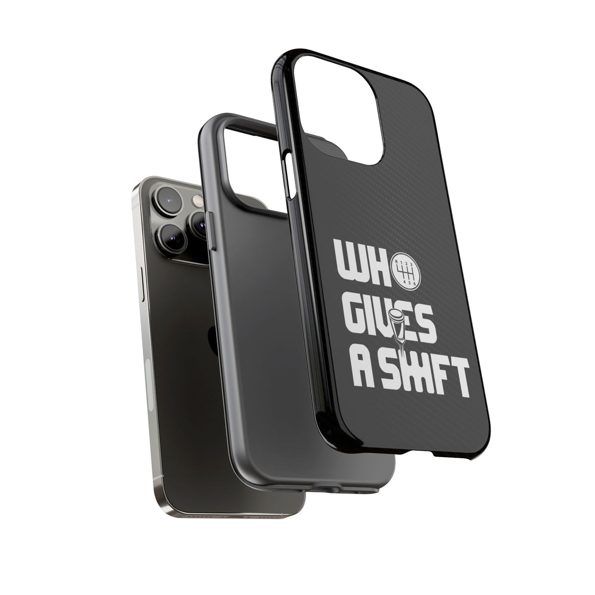 Who Gives a Shift Car Tough Phone Case | Funny Car Guy Gift