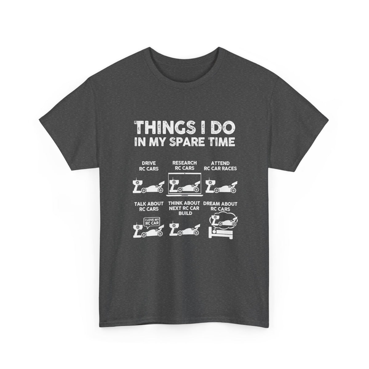 Things I Do In My Spare Time RC Car Racing T-Shirt | RC Car Guy Gift
