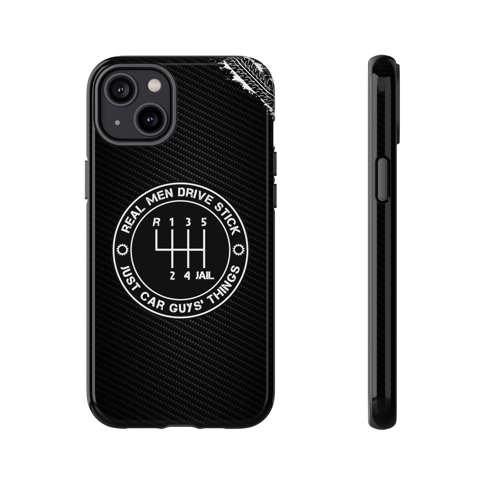 Real Men Drive Stick Manual Transmission Tough Phone Case | Car Guy Gift